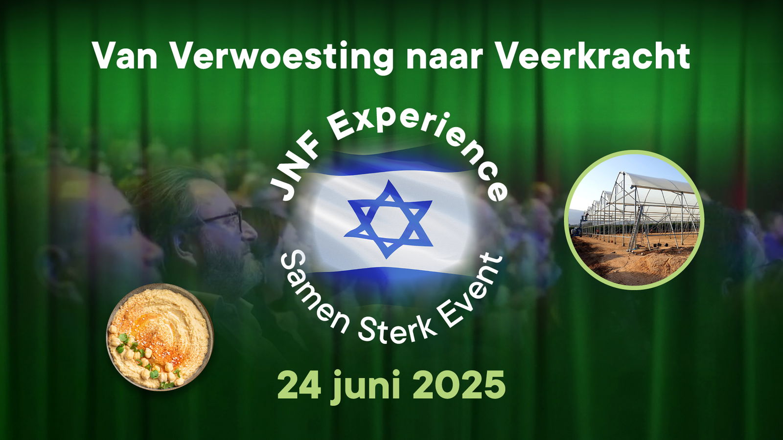 JNF Experience Samen Sterk Event - Van verwoesting naar veerkracht - 24 juni 2025
