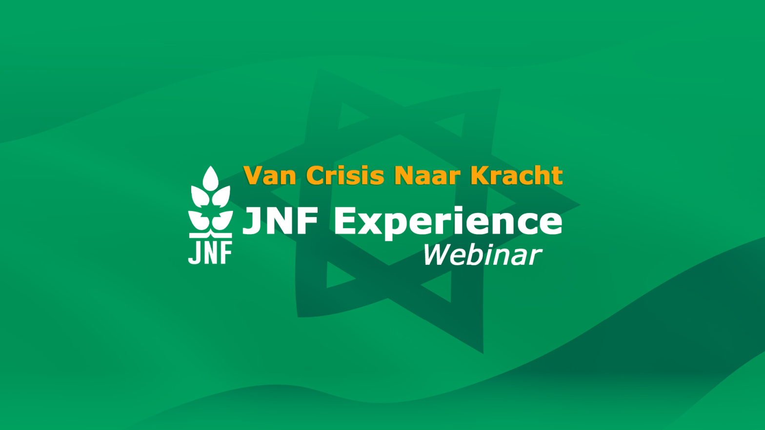 JNF Experience Webinar - Van Crisis Naar Kracht